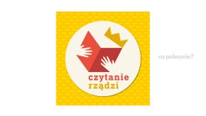 #CzytanieRządzi - rusza pierwsza w Polsce kampania samorządowców na rzecz czytelnictwa
