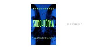 Sobowtórka - Sarah Bonner - Książki 2023