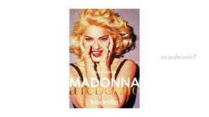 Madonna. A rebel life. Biografia - Mary Gabriel